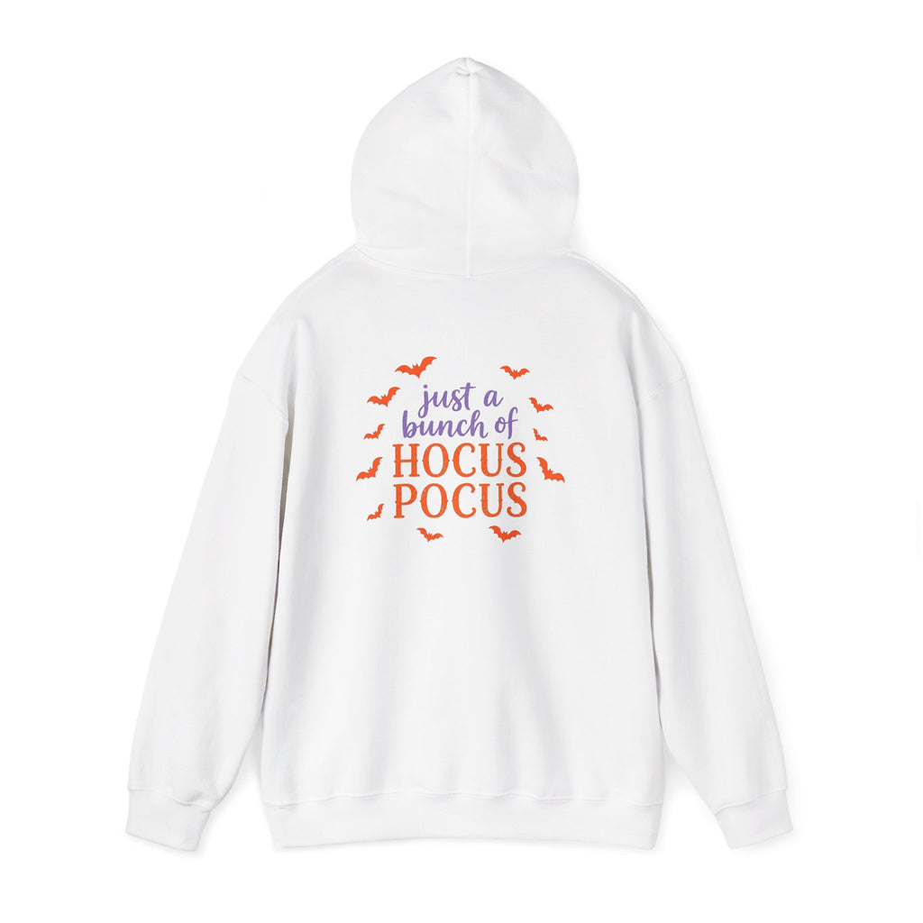 Hocus Pocus Hoodie — "Just a Bunch of Hocus Pocus" Halloween Sweatshirt