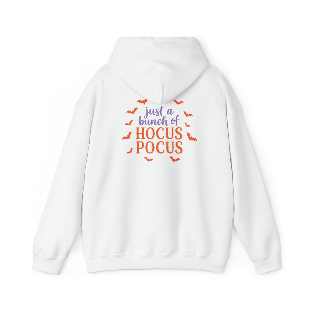 Hocus Pocus Hoodie — "Just a Bunch of Hocus Pocus" Halloween Sweatshirt
