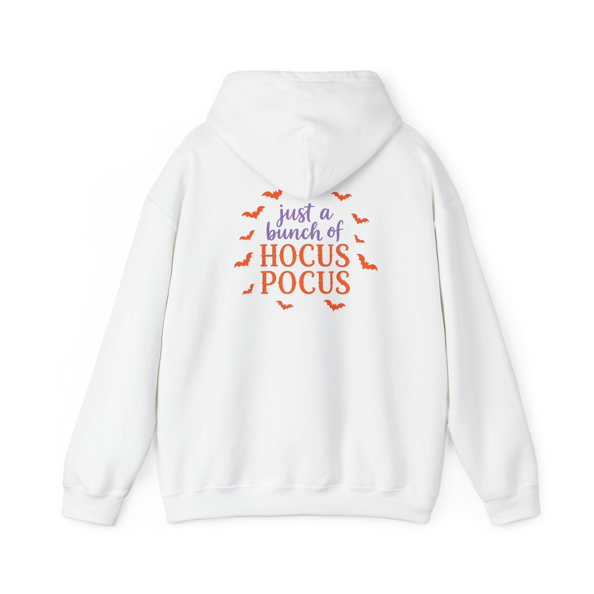Hocus Pocus Hoodie — "Just a Bunch of Hocus Pocus" Halloween Sweatshirt